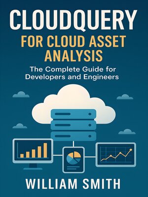 cover image of CloudQuery for Cloud Asset Analysis
